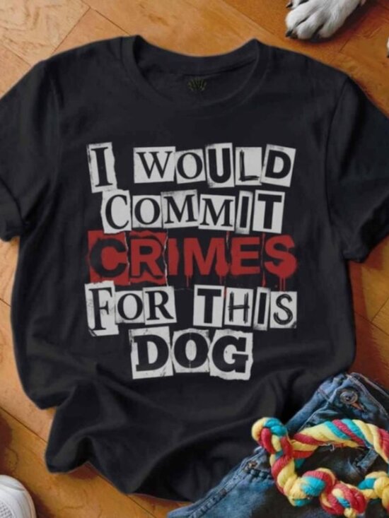 Tops - Dog Lover Tee, Funny Dog Shirt, Dog Mom, Dog Dad, Cute Dog Shirt